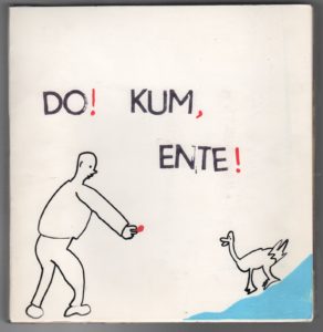 23. [Consumption]: [Trash]: [Recycling]. VOSS, Jan (Artist). DO! KUM, ENTE! Image