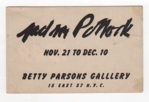 103. [POLLOCK, Jackson]. JACKSON POLLOCK Nov. 21 to Dec. 10 [Exhibition Announcement]. Image